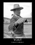 you-john-wayne-pilgrim-punch-demotivational-poster-1244186068.jpg